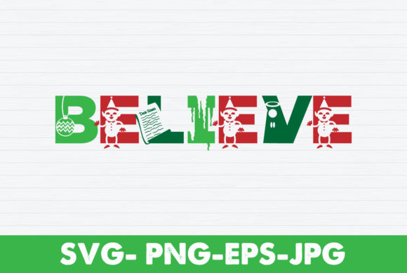 Believe Christmas T-Shirt Design: Graphics and Crafts for Branding