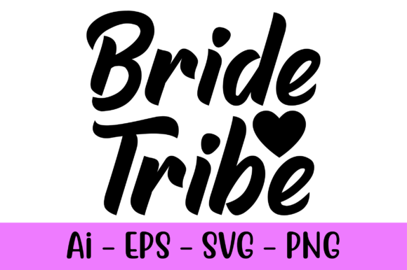 Bride Tribe Weeding T-shirt Svg: Graphics and Crafts in Action