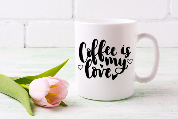 Coffee is My Love T Shirt Design