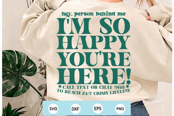 I'm So Happy You're Here Graphics