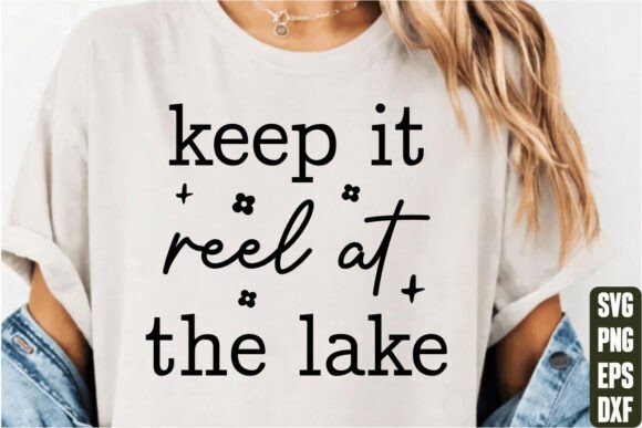 Keep It Reel at the Lake: Graphics for T-Shirt Designs