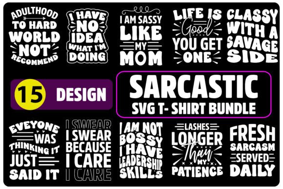 Sarcastic SVG Bundle 15 Designs