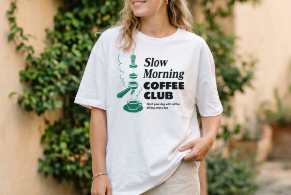 Slow Morning Coffee Club Graphics & T-Shirt Designs